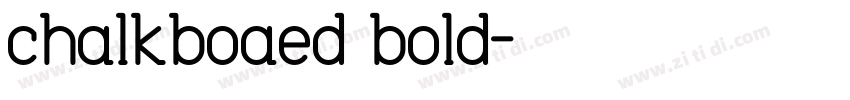 chalkboaed bold字体转换